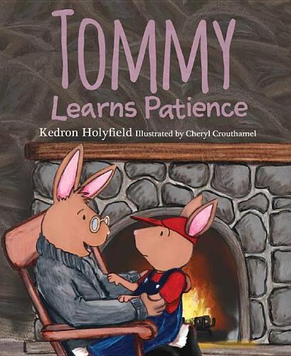 Tommy Learns Patience