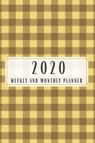 2020 Weekly And Monthly Planner: Gingham Planner Lesson Student Study Teacher Plan book Peace Happy Productivity Stress Management Time Agenda Diary Journal Homeschool Mind Life Wor