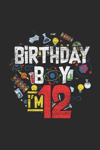 Birthday Boy I'm 12