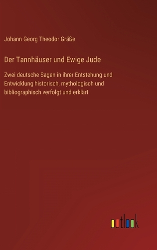 Der Tannhäuser und Ewige Jude