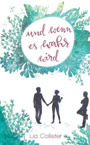 Und wenn es wahr wird