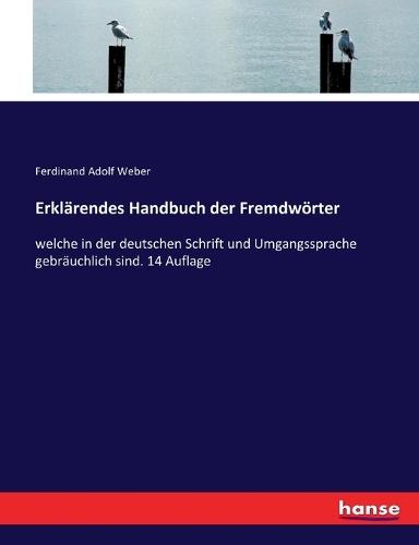Erklärendes Handbuch der Fremdwörter
