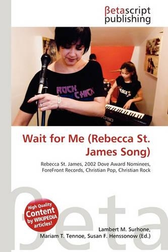 Wait for Me (Rebecca St. James Song)