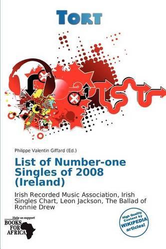 List of Number-One Singles of 2008 (Ireland)