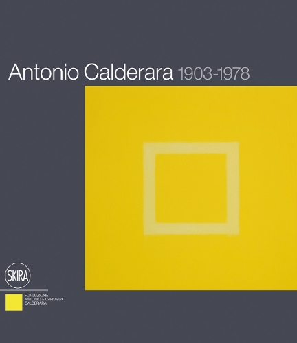 Antonio Calderara: 1903-1978