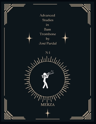 Advanced Studies in Bass Trombone by José Pardal N-1