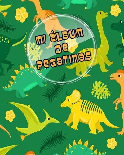 Mi álbum de pegatinas: Sin Papel de Silicona /24 Páginas /A Partir De 3 Años