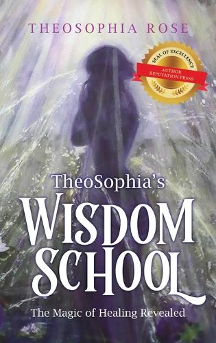 TheoSophia's Wisdom School