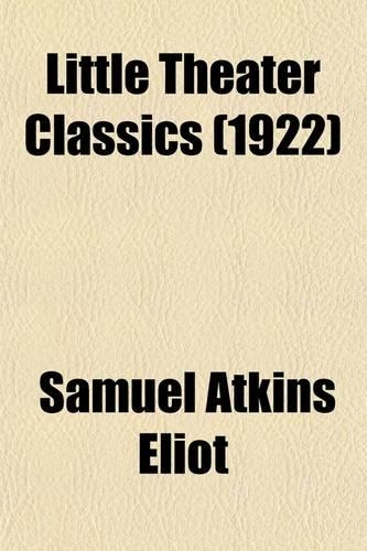 Little Theater Classics (Volume 4)