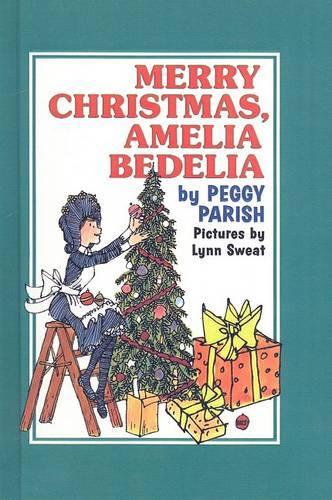 Merry Christmas, Amelia Bedelia
