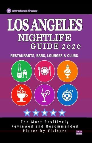 Los Angeles Nightlife Guide 2020