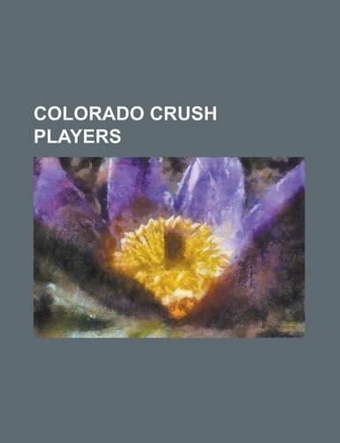 Colorado Crush Players