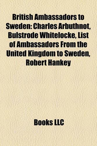 British Ambassadors to Sweden