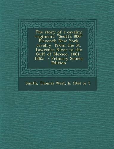 The Story of a Cavalry Regiment