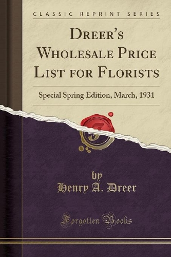 Dreer's Wholesale Price List for Florists