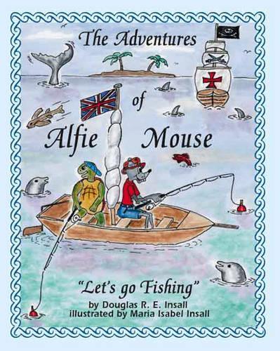 The Adventures of Alfie Mouse