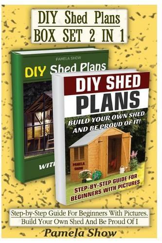 DIY Shed Plans Box Set 2 in 1