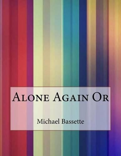 Alone Again Or: (English)
