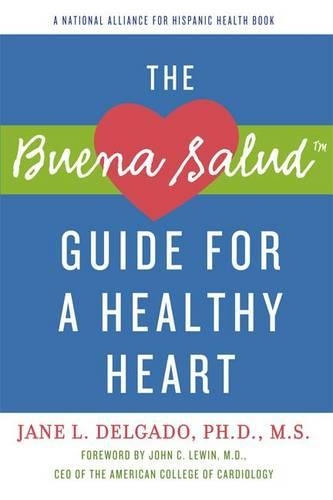 The Buena Salud Guide for a Healthy Heart