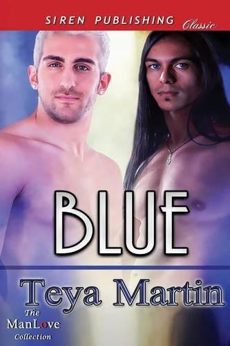Blue (Siren Publishing Classic Manlove)