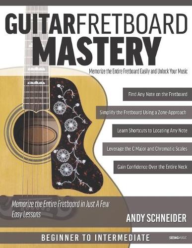 Guitar Fretboard Mastery