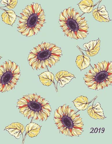 2019 Planner Sun Burnt Sunflowers: 12 Month Large Horizontal Yearly, Monthly and Weekly Calendar Planner for 2019 with Lots of Space for Notes (Us Holidays)