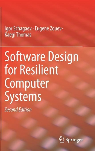 Software Design for Resilient Computer Systems
