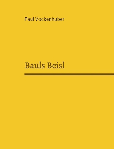 Bauls Beisl: Maßlos kochen