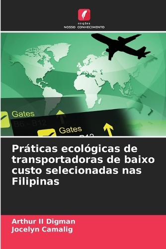 Práticas ecológicas de transportadoras de baixo custo selecionadas nas Filipinas