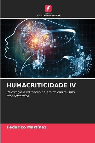 Humacriticidade IV