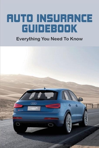 Auto Insurance Guidebook