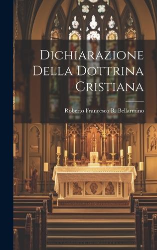 Dichiarazione Della Dottrina Cristiana