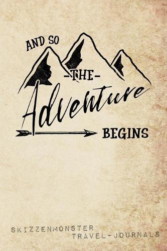 And So The Adventure Begins