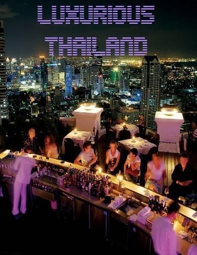 Luxurious Thailand