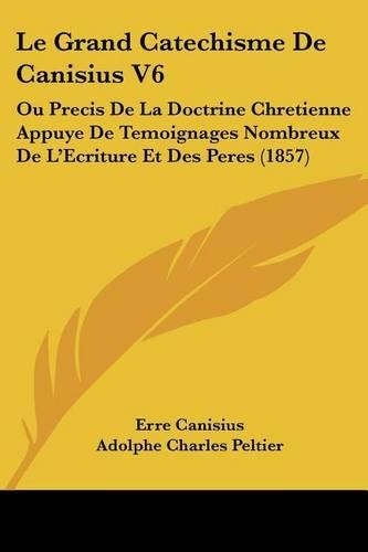 Le Grand Catechisme De Canisius V6