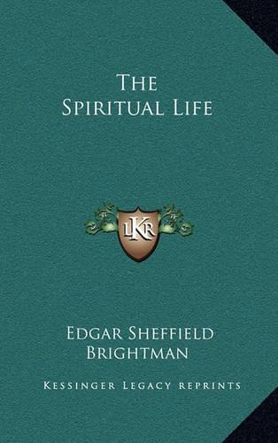 The Spiritual Life: (English)