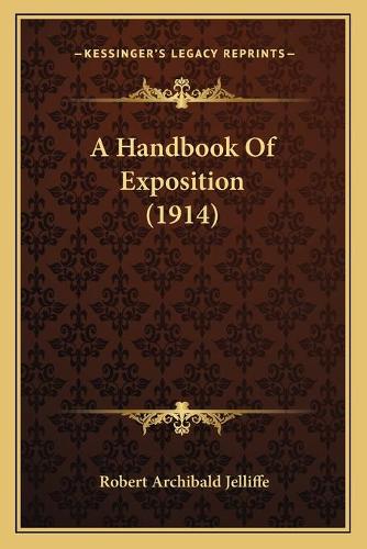 A Handbook Of Exposition (1914)