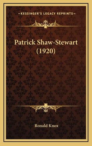 Patrick Shaw-Stewart (1920)