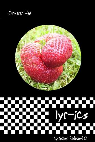 Lyr-ics Lyrischer Bildband # 01