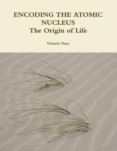 Encoding the Atomic Nucleus