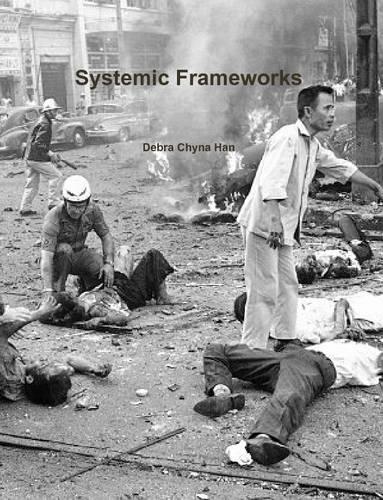 Systemic Frameworks