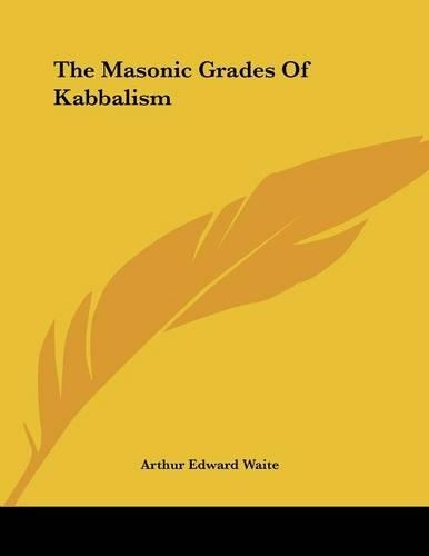 The Masonic Grades of Kabbalism