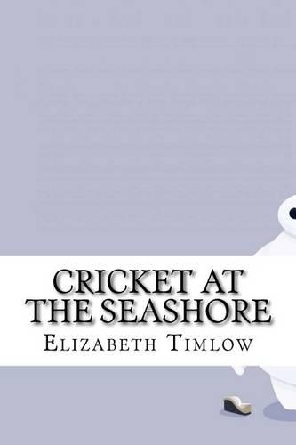 Cricket at the Seashore