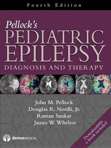 Pellock's Pediatric Epilepsy