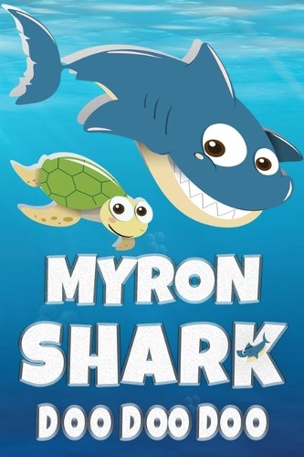 Myron Shark Doo Doo Doo