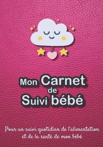 Mon carnet de suivi Bébé