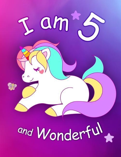 I am 5 and Wonderful