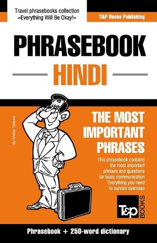 English-Hindi phrasebook and 250-word mini dictionary: (151 American English Collection)