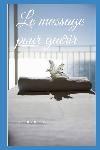 Le Massage Pour Gu