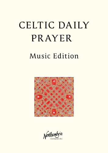 Celtic Daily Prayer